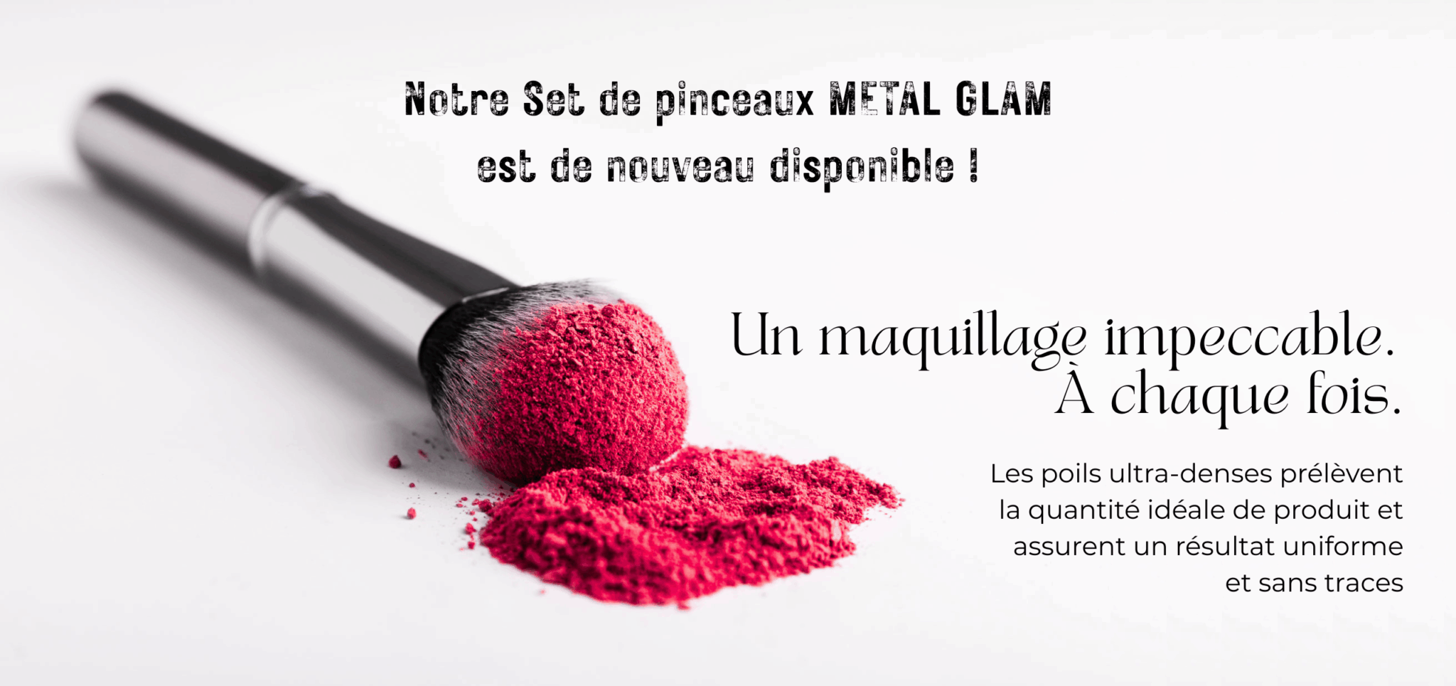 BEAUTICAL METAL GLAM set de pinceaux en stock
